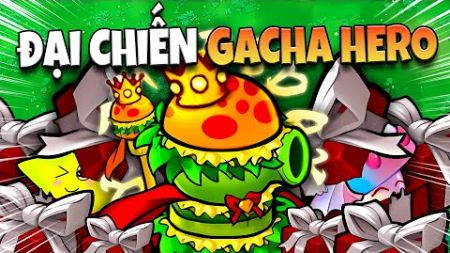 Plants vs Zombies HYBRID 2.6 - HỘP QUÀ GACHA HERO MODE