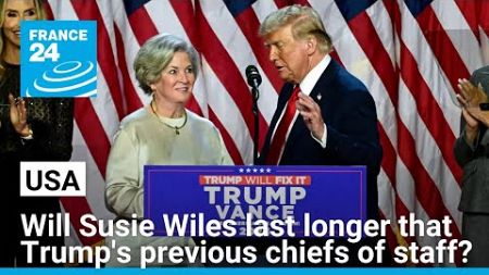 Will Trump&#39;s chief of staff, Susie Wiles, last longer than the ones in his previous term?