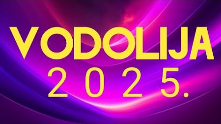 VODOLIJA 2025. GODINA ❤️ VELIKI GODIŠNJI TAROT HOROSKOP ZA ZNAK I PODZNAK