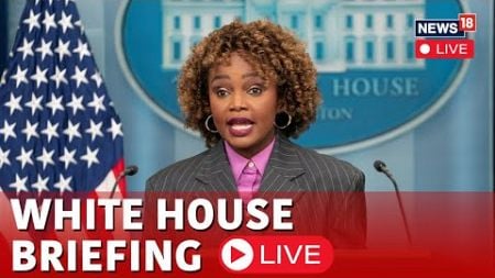 US White House Briefing LIVE | US Presidential Election Results Updates LIVE | Trump News | N18G