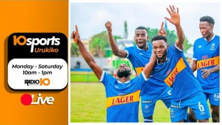 #10SPORTS LIVE 07 11 2024: APR FC YATEWE MPAGA NA GORILLA // RAYON SPORTS YATSINDIYE I MUSANZE