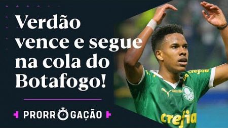 ESTÊVÃO RESOLVE DE NOVO, PALMEIRAS VENCE O GRÊMIO E SEGUE NA COLA DO BOTAFOGO! | PRORROGAÇÃO