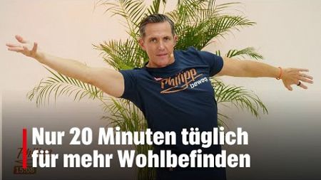 Philipp bewegt am Samstag, 9.11.: Nur 20 Minuten täglich für mehr Wohlbefinden