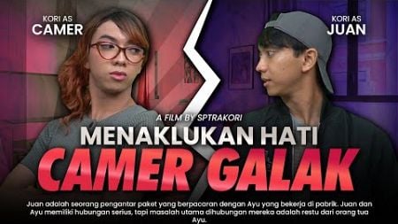 [DRAMA] MENAKLUKAN HATI CAMER GALAK