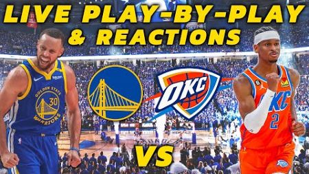 Golden State Warriors vs Oklahoma City Thunder | Live Play-By-Play &amp; Reactions