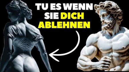 UMGEKEHRTE PSYCHOLOGIE | 9 SCHRITTE, um ABLEHNEN zu Ihrem Vorteil zu nutzen | MARCUS AURELIUS