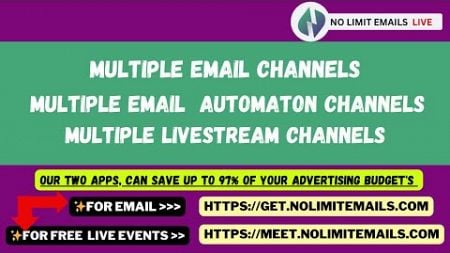 MULTIPLE EMAIL CHANNELS MULTIPLE LIVE STREAMING CHANNELS