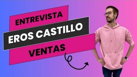 Eros Castillo | El especialista en venta con email marketing