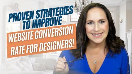 Proven Strategies to Improve Website Conversion Rate for Designers! | Nancy Ganzekaufer