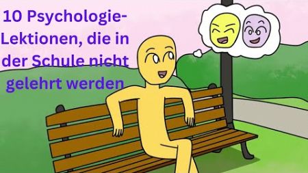 10 Psychologie-Lektionen, die in der Schule nicht gelehrt werden #macht der gedanken #psychios