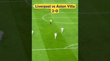 In our view Liverpool vs Aston villa 2-0 #voetbal #footballsoccer #fußball #liverpool #liverpoolfc