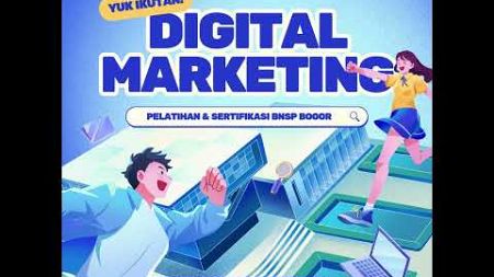 digital marketing pelatihan &amp; sertifikasi bnsp bogor