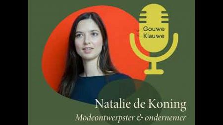 64. Natalie de Koning - modeontwerpster &amp; ondernemer