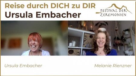 Reise durch DICH zu DIR: Ursula Embacher