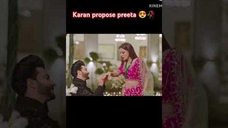 Karan propose preeta.#kundalibhagyaaajkaserial . love 💕😘💕