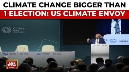 US Climate Adviser Podesta Tells COP29 Summit That Climate Change Fight Is Bigger Than 1 Election