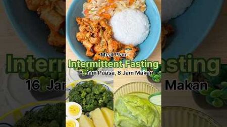 Menu IF 16:8 #if #intermittentfasting #healthyfood #menudiet #food #weightlossdiet #sarapan #lunch