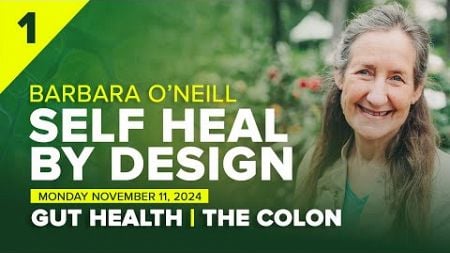 Gut Health | The Colon – Barbara O’Neill