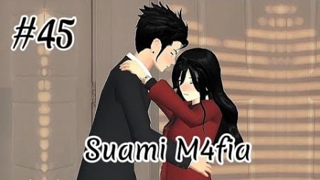 Suami M4fia (Episode 45) || Drama Sakura School Simulator