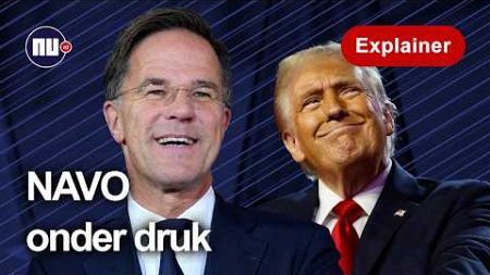 Kan &#39;Trump-fluisteraar&#39; Rutte Trump én NAVO tevreden houden? | NU.nl | Explainer