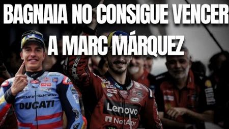 MOTOGP HOY: BAGNAIA NO CONSIGUE VENCER A MARC MÁRQUEZ POR ESTO