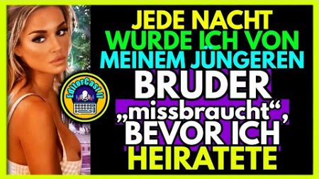 Mein jüngerer Bruder und ich hatten vor meiner Hochzeit eine heimliche Liebesbeziehung│Eine wahre...