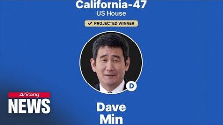 Dem. Dave Min and Rep. Michelle Steel win seats in lower chamber of U.S. Congress