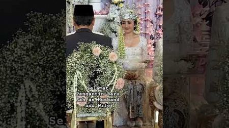 Selamat Pengantin Baru,Sah #indonesia #nikah #ijabqabul #budaya #secaraislam #wedding #cute #luxury