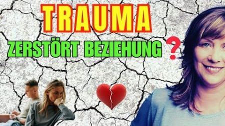 🌪️ Unbewusste Beziehungskiller: So wirkt dein Kindheitstrauma in deinen Beziehungen