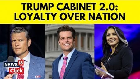 Trump Cabinet 2.0 | From Elon Musk To Marco Rubio- Who’s In, Who’s Running For His 2nd Term | N18G