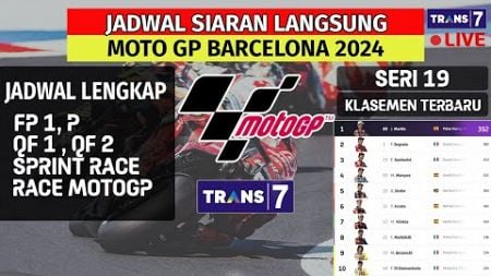 Jadwal Siaran Langsung Race Motogp 2024 GP Barcelona 2024 Seri ke 20~Live Trans 7