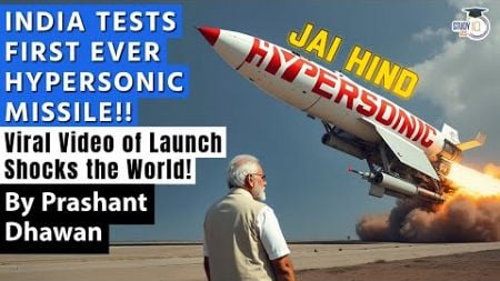 INDIA TESTS FIRST EVER HYPERSONIC MISSILE!! Viral Video of Launch Shocks the World!