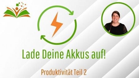 Mehr Energie zum Schreiben / Produktivität für Autor*innen Teil 2