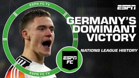 Germany secures the BIGGEST VICTORY IN NATIONS LEAGUE HISTORY 🤯 | ESPN FC