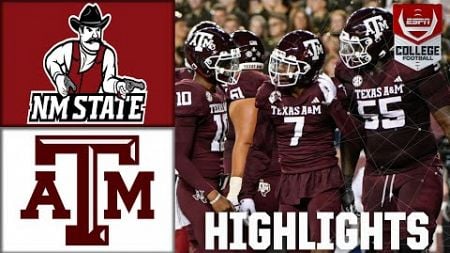 New Mexico State Aggies vs. Texas A&amp;M Aggies | Full Game Highlights | ESPN College Football