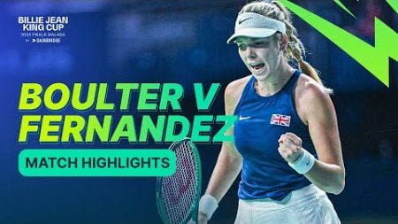 Katie Boulter v Leylah Fernandez Highlights | Great Britain v Canada 2024 Billie Jean King Cup