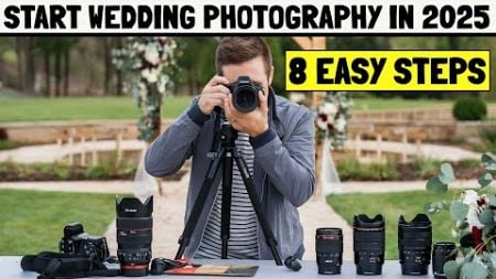 How to Start a Wedding Photography Business in 2025