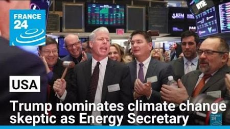 Trump nominates fracking magnate and noted climate change skeptic Chris Wright as Energy Secretary