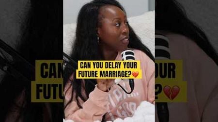 Delaying Your Future Marriage. #relationship #christian #breakups #God #coulples #lovestory #shorts