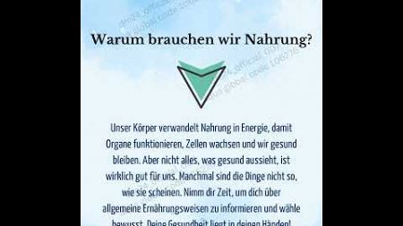 Warum brauchen wir Nahrung? #GesundeErnährung #NahrungsfürEnergie #Gesundheit #Ernährungsbewusstsein