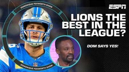 Are the Lions the BEST TEAM IN FOOTBALL? 🔥 | The Domonique Foxworth Show