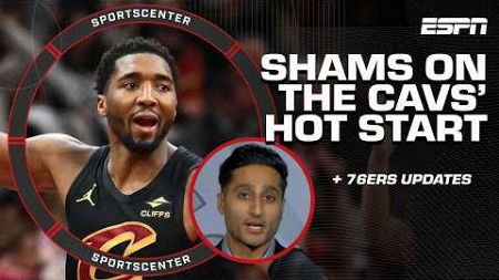 Shams Charania GIVES THE NUMBERS behind the Cavs&#39; HOT start 🔥 + 76ers injury updates | SportsCenter