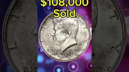 Kennedy Half Dollar Coin Sold $ 108,000