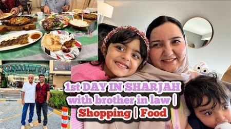 ZAID 1st DAY IN SHARJAH with brother in law | Shopping | Food and Story time 😱