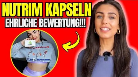 NUTRIM KAPSELN | ( 🚨DAS MUSST DU WISSEN 😮)|NUTRIM KAPSELN ERFAHRUNGEN| NUTRIM BEWERTUNGEN|