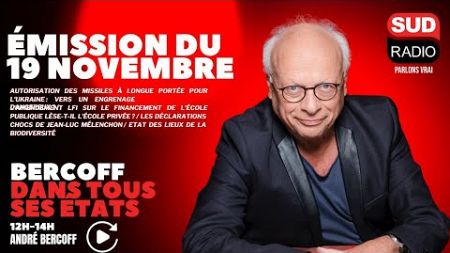 Bercoff dans tous ses états - Émission du 19 novembre