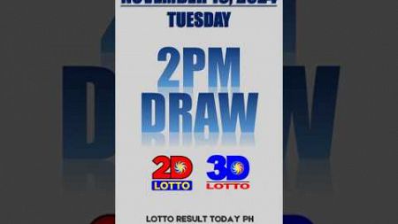 Lotto Result Today 2PM Draw November 19, 2024 PCSO EZ2 Swertres Draw | LRT PH #shorts