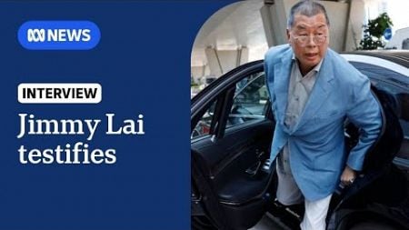 Hong Kong media mogul Jimmy Lai gives evidence in his national security trial | The World