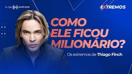 COMO THIAGO FINCH ENRIQUECEU COM O MARKETING DIGITAL