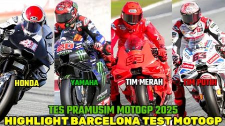 TERKINI🔴TES BARCELONA MOTOGP 2024,MOTOGP TEST BARCELONA 2025,BERITA MOTOGP HARI INI,MARQUEZ BAGNAIA